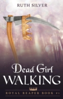 Dead Girl Walking