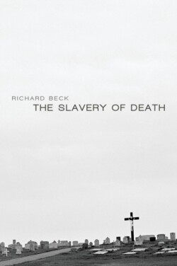 Slavery of Death