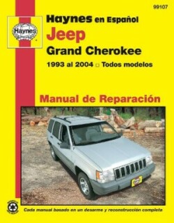 Jeep Grand Cherokee Haynes Manual de Reparación: Grand Cherokee 1993 al 2004 todos modelos Haynes Repair Manual (edición española)