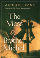 Mass of Brother Michel
