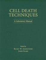 Cell Death Techniques: A Laboratory Manual