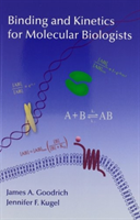 Binding and Kinetics for Molecular Biologists