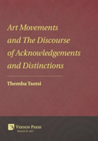 Art Movements and the Discourse of Acknowledgements and Distinctions