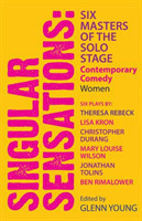 Singular Sensations: Six Masters of the  Solo Stage