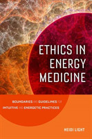 Ethics in Energy Medicine