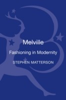 Melville: Fashioning in Modernity