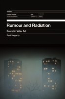 Rumour and Radiation