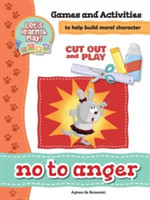 No To Anger - Games and Activities