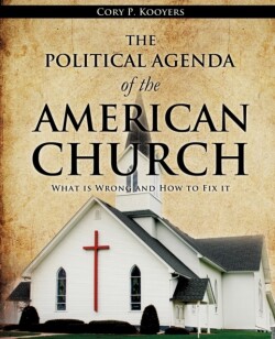 Political Agenda of the American Church