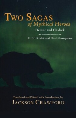Two Sagas of Mythical Heroes