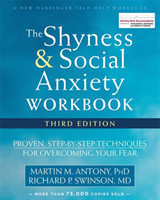 Shyness and Social Anxiety Workbook, 3rd Edition