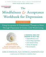 Mindfulness and Acceptance Workbook for Depression, 2nd Edition