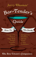 Jerry Thomas' Bartenders Guide