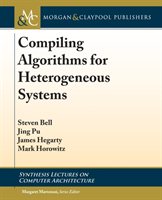 Compiling Algorithms for Heterogeneous Systems