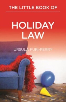 Little Book of Holiday Law