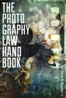 Photography Law Handbook