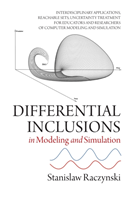 Differential Inclusions in Modeling and Simulation