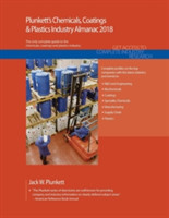 Plunkett's Chemicals, Coatings & Plastics Industry Almanac 2018