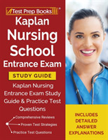Kaplan Nursing School Entrance Exam Study Guide