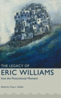 Legacy of Eric Williams