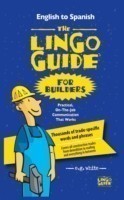 Lingo Guide for Builders; La Lingo Guide Para Constructores