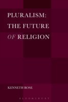 Pluralism: The Future of Religion