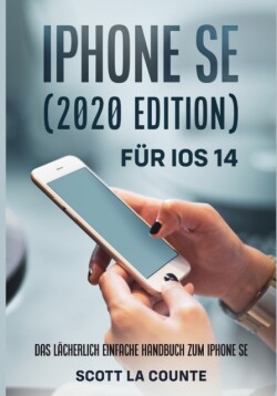 iPhone SE (2020 Edition) F�r iOS 14