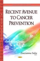 Recent Avenue to Cancer Prevention