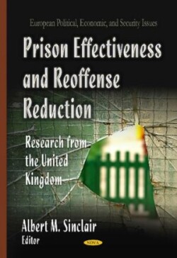 Prison Effectiveness & Reoffense Reduction