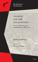 Anarchy and the Sex Question