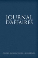 Journal D'Affaires Pour Les Cadres Superieurs Et Les Secretaires