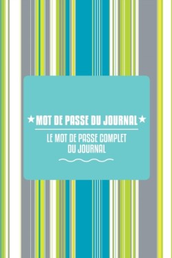 Mot de Passe Du Journal