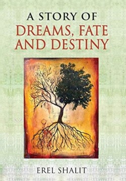 Story of Dreams, Fate and Destiny