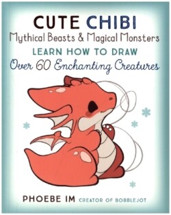 Cute Chibi Mythical Beasts & Magical Monsters