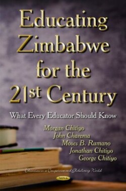 Educating Zimbabwe for the 21st Century