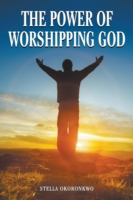 Power of Worshipping God