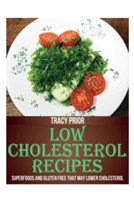 Low Cholesterol Recipes