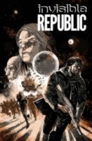 Invisible Republic Volume 2