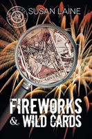 Fireworks & Wild Cards Volume 3