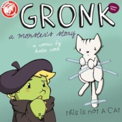 Gronk: A Monster's Story Volume 3