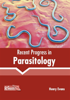 Recent Progress in Parasitology