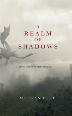 Realm of Shadows (Kings and Sorcerers--Book 5)