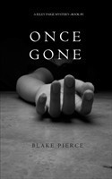 Once Gone (a Riley Paige Mystery--Book #1)