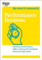 Performance Reviews (HBR 20-Minute Manager Series)