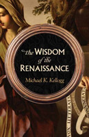 Wisdom of the Renaissance