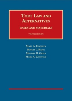 Tort Law and Alternatives