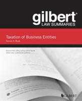 Gilbert Law Summaries, Taxation of Business Entities