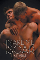 Make Me Soar Volume 6