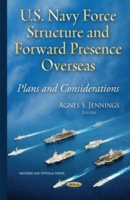 U.S. Navy Force Structure & Forward Presence Overseas