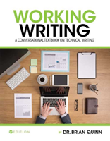 Working Writing A Conversational Textbook on Technical Writing